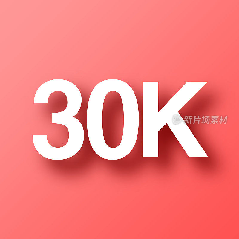 30K, 30000 - 30000。图标在红色背景与阴影